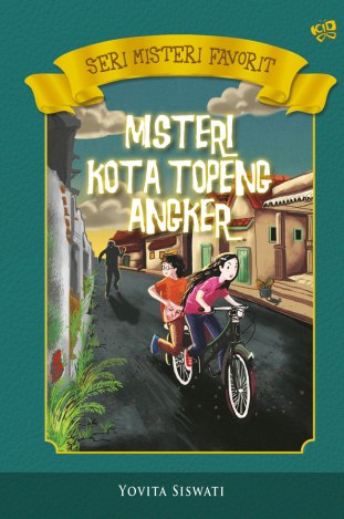 9786024247966_Seri-Misteri-Favorit_Misteri-Kota-Topeng-Angker.jpg